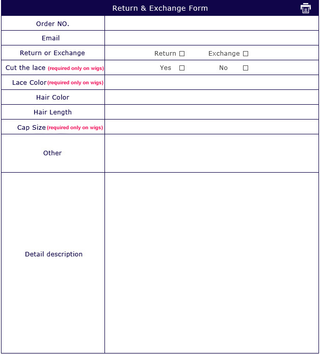 RosaQueenHair.com exchange and return order form.